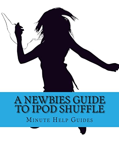 9781484998199: A Newbies Guide to iPOd Shuffle