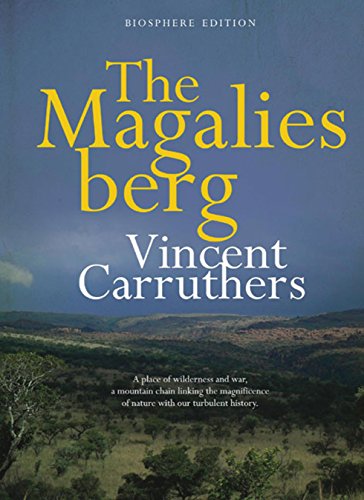 Beispielbild fr The Magaliesberg zum Verkauf von Blackwell's