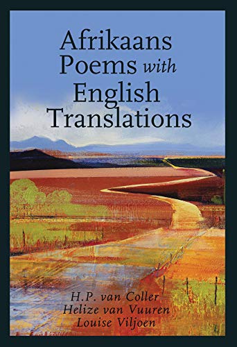 Beispielbild fr Afrikaans Poems with English Translations (English and Afrikaans Edition) zum Verkauf von Books From California