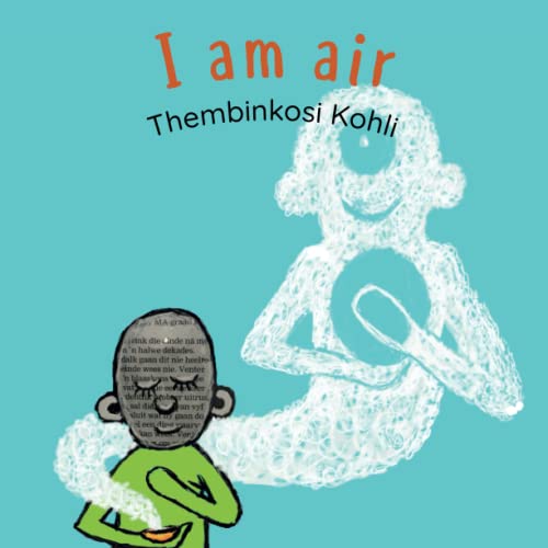 Stock image for I Am Air for sale by Blackwell's