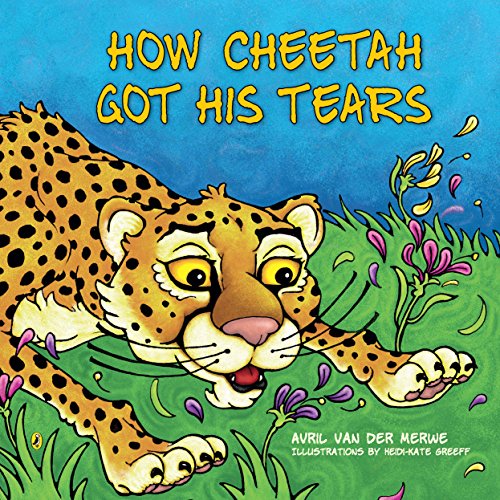 Stock image for How Cheetah Got His Tears for sale by SecondSale