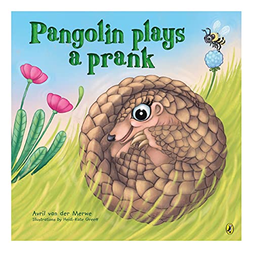 Stock image for Pangolin Plays a Prank for sale by Books From California