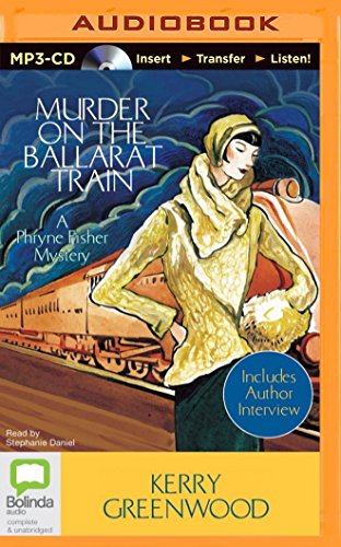 9781486219582: Murder on the Ballarat Train (Phryne Fisher Mystery)