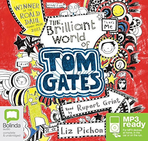 Imagen de archivo de The Brilliant World of Tom Gates (Tom Gates (1)) (Audio CD) a la venta por Revaluation Books