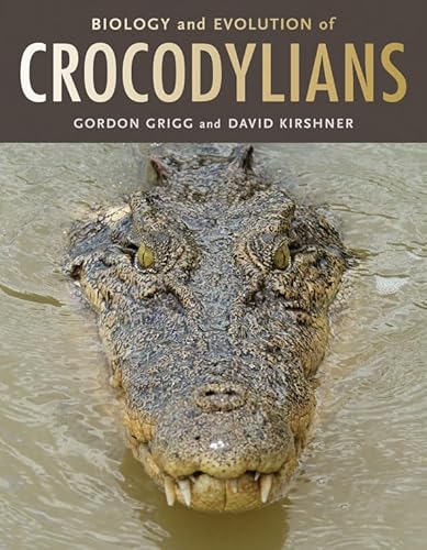 9781486300662: Biology and Evolution of Crocodylians