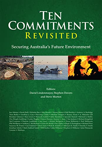 Stock image for Ten Commitments Revisited: Securing Australia's Future Environment for sale by Books From California