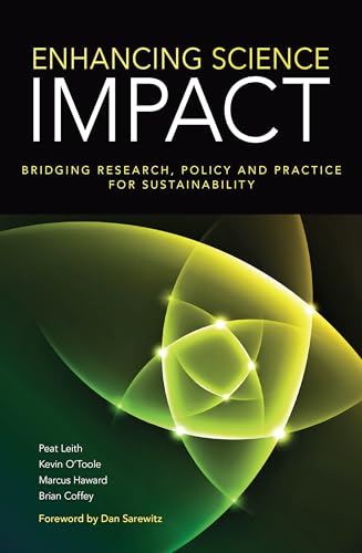 Stock image for Enhancing Science Impact: Bridging Research, Policy and Practice for Sustainability [Soft Cover ] for sale by booksXpress