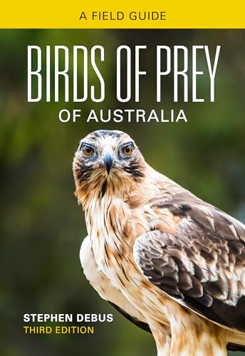 Imagen de archivo de Birds of Prey of Australia: A Field Guide a la venta por Books From California