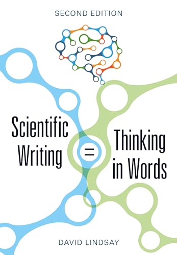 Beispielbild fr Scientific Writing = Thinking in Words zum Verkauf von Blackwell's