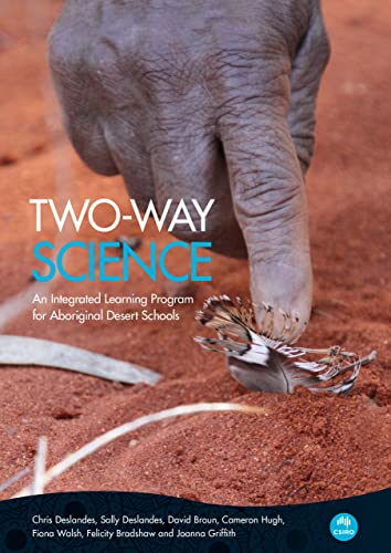 Stock image for Two-Way Science: An Integrated Learning Program For Aboriginal Desert Schools for sale by Revaluation Books