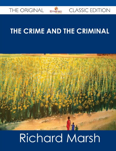 The Crime and the Criminal (9781486440474) by Marsh, Richard