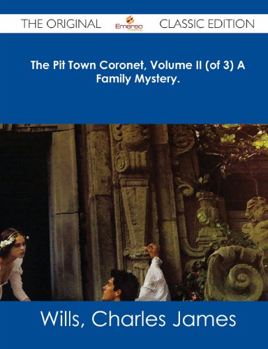 9781486482689: The Pit Town Coronet, a Family Mystery