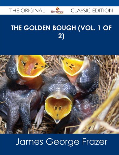 The Golden Bough: 1 (9781486491506) by Frazer, James George