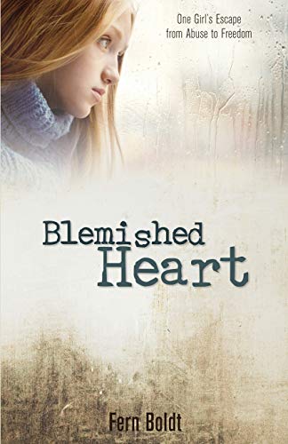 Beispielbild fr Blemished Heart: One Girl's Escape from Abuse to Freedom zum Verkauf von AwesomeBooks