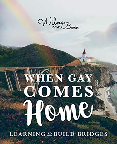 Beispielbild fr When Gay Comes Home: Learning to Build Bridges zum Verkauf von Zoom Books Company