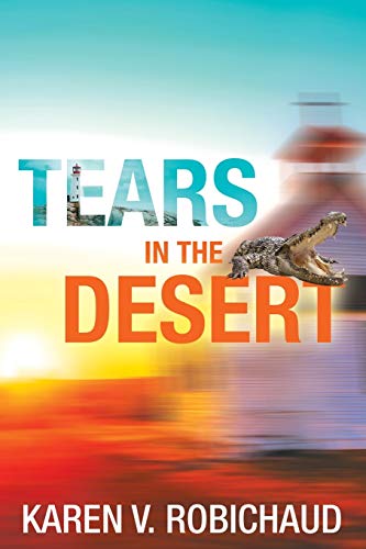 Imagen de archivo de Tears in the Desert a la venta por ThriftBooks-Atlanta