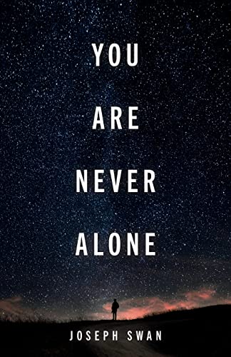 Stock image for You Are Never Alone for sale by GreatBookPrices