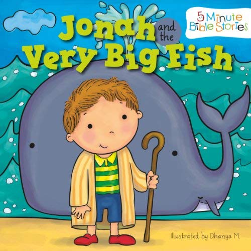 9781486700479: Jonah and the Very Big Fish (5 Minute Bible Stories)