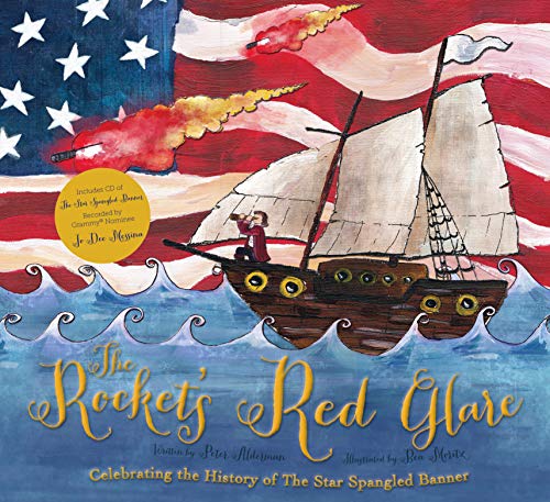 Stock image for The Rocket's Red Glare: Celebrating the History of The Star Spangled Banner (Book and CD) for sale by HPB-Diamond