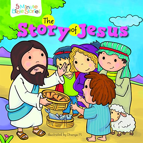 9781486703913: The Story of Jesus (5 Minute Bible Stories)