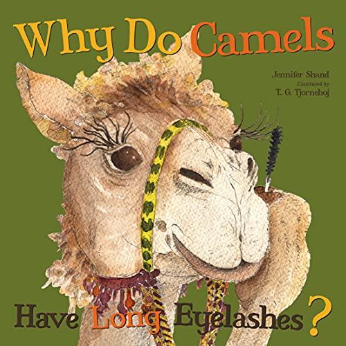 9781486705559: Why Do Camels Have Long Eyelashes?