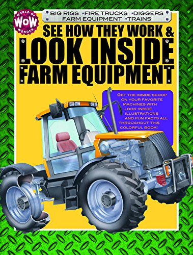 9781486708031: See How They Work & Look Inside Farm Equipment (World of Wonder)