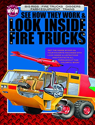 9781486708055: See How They Work & Look Inside Fire Trucks (World of Wonder)