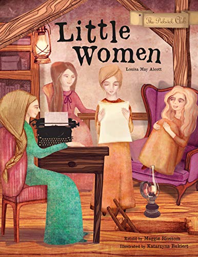 Stock image for Little Women (10 Minute Classics) [Hardcover] Blossom, Maggie; Bukiert, Katarzyna and Alcott, Louisa May for sale by Lakeside Books