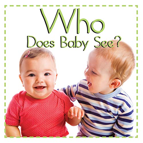 9781486712083: Who Does Baby See? (Baby Firsts)