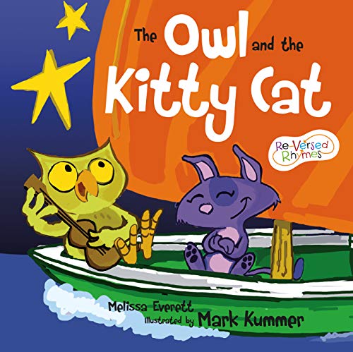Stock image for The Owl and the Kitty Cat (Re-versed Rhymes) for sale by SecondSale
