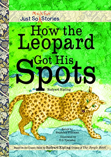 9781486712731: How the Leopard Got His Spots (Just So Much Fun Stories)