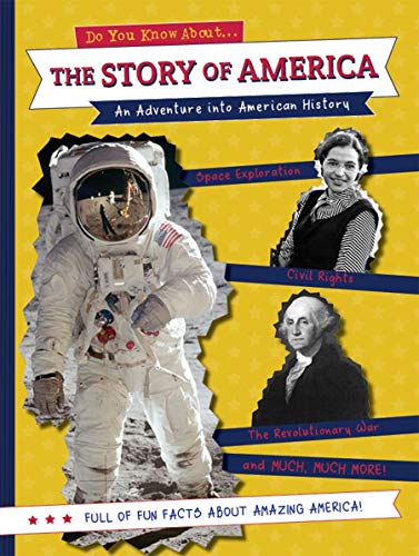 Beispielbild fr The Story of America : An Adventure into American History zum Verkauf von Better World Books