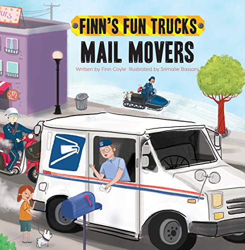 Stock image for Mail Movers (Finn's Fun Trucks) for sale by SecondSale