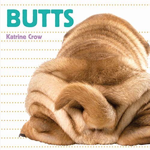 Stock image for Butts (Whose Is It?) for sale by BooksRun