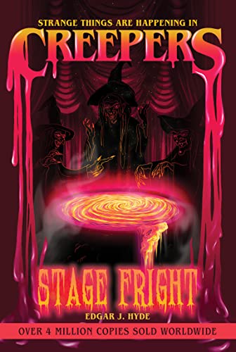 Imagen de archivo de Creepers: Stage Fright (Creepers Horror Stories) a la venta por Orion Tech