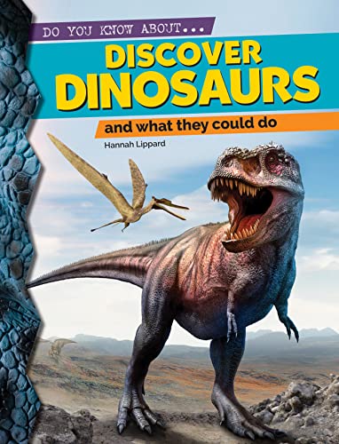 Beispielbild fr Discover Dinosaurs: And What They Could Do (Do You Know About?) zum Verkauf von Wonder Book