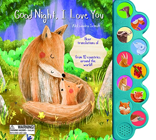 Beispielbild fr Good Night, I Love You Sound Book-Hear Translations from 10 Countries Around the World! (Flowerpot Press 10 Button Sound Books) zum Verkauf von Better World Books