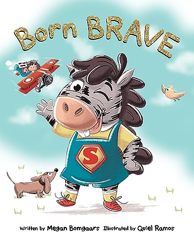 Stock image for Born Brave for sale by Blackwell's