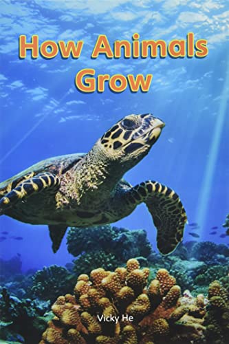 Beispielbild fr Savvas, Rubicon: myView Literacy, Grade 1, Level F, How Animals Grow: Leveled Reader (2020 Copyright) zum Verkauf von ~Bookworksonline~