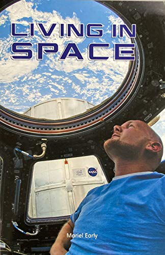 Stock image for Savvas, Rubicon: myView Literacy, Grade 4, Level O: Living In Space, Leveled Reader (2020 Copyright) for sale by ~Bookworksonline~