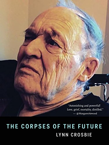 9781487000905: The Corpses of the Future