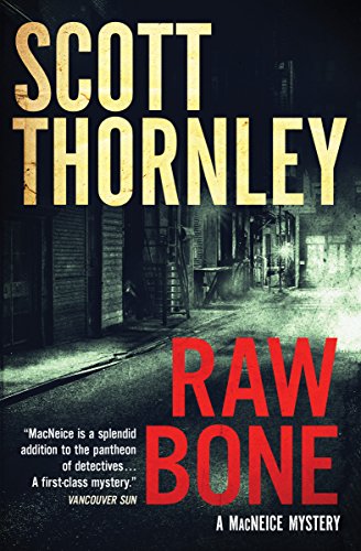 Stock image for Raw Bone: A MacNeice Mystery (The MacNeice Mysteries, 3) for sale by SecondSale