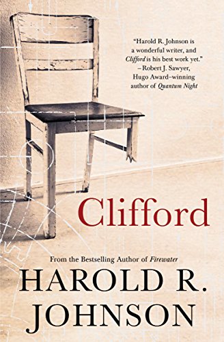 Beispielbild fr Clifford : A Memoir, a Fiction, a Fantasy, a Thought Experiment zum Verkauf von Better World Books