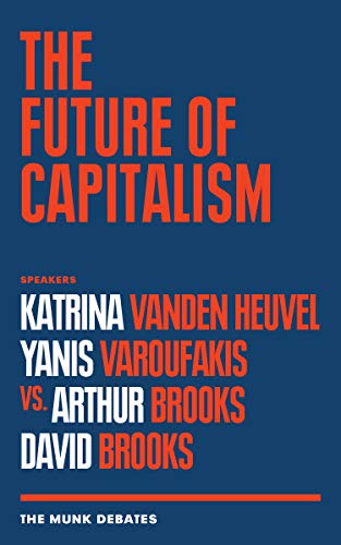 Imagen de archivo de The Future of Capitalism: The Munk Debates a la venta por ThriftBooks-Atlanta