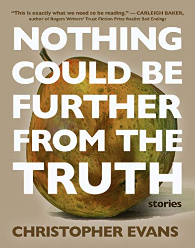 Imagen de archivo de Nothing Could Be Further from the Truth a la venta por BooksRun