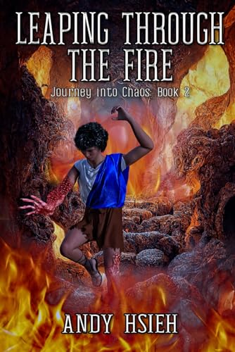 Beispielbild fr Leaping Through the Fire (Journey into Chaos) zum Verkauf von GF Books, Inc.