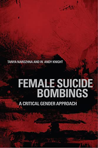 Beispielbild fr Female Suicide Bombings: A Critical Gender Approach zum Verkauf von HPB-Red