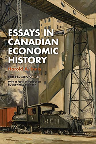 Beispielbild fr Essays in Canadian Economic History zum Verkauf von Atticus Books