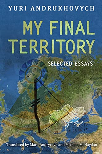 Beispielbild fr My Final Territory: Selected Essays zum Verkauf von Mispah books
