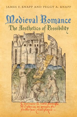 Beispielbild fr Medieval Romance: The Aesthetics of Possibility zum Verkauf von Atticus Books